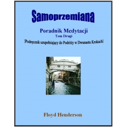 EBOOK PDF Samo-przemiana " Poradnik Medytacji - Tom 2